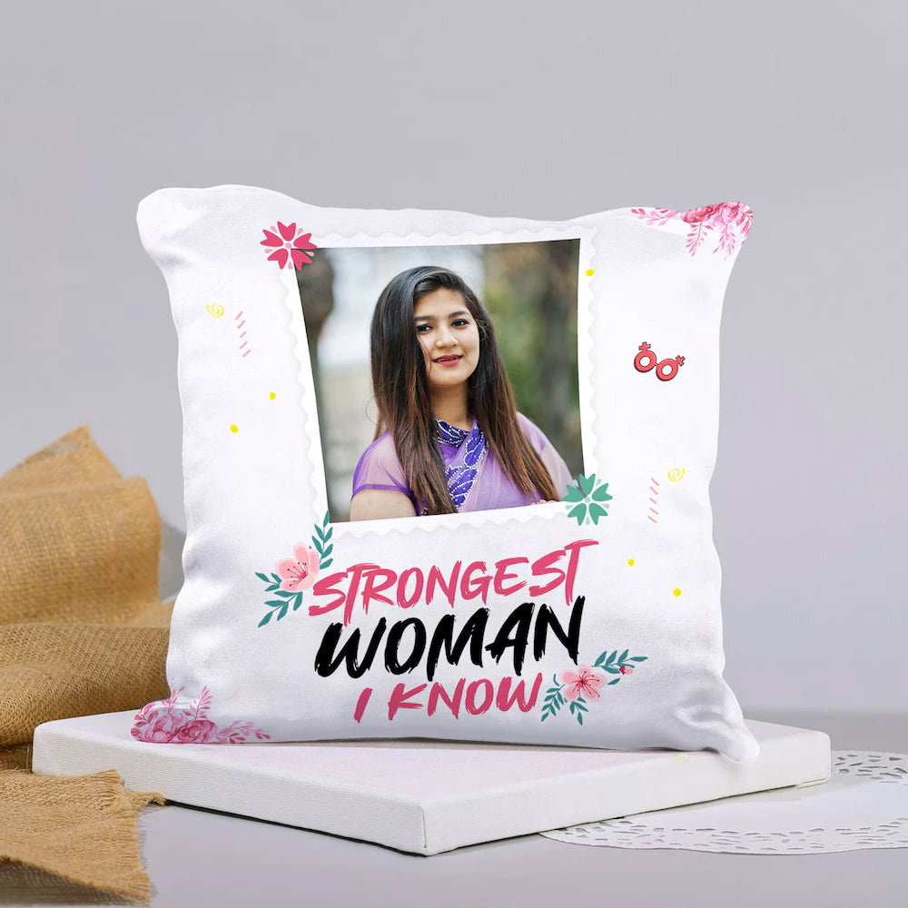 Strongest Woman I Know Personalized Cushion